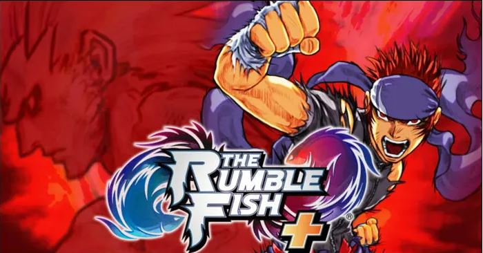 The Rumble Fish + anunciado e será lançado em menos de um&nbsp;mês