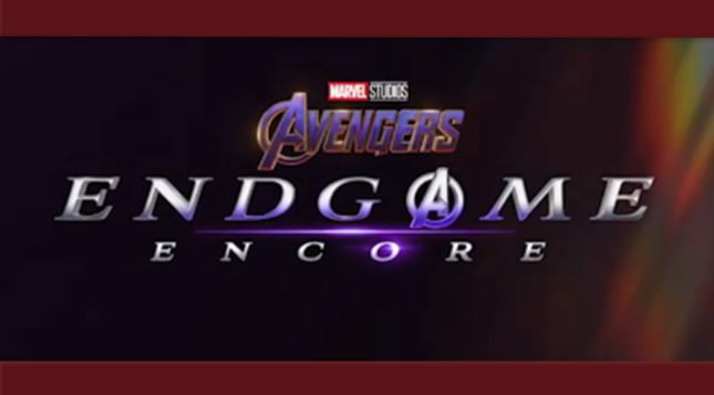 Avengers Endgame: Encore – Trailer&nbsp;Oficial